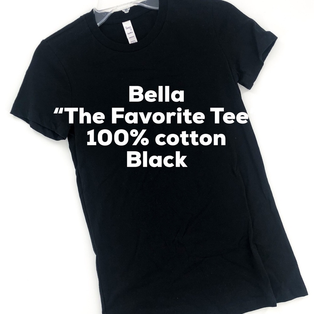 NEW Bella - The Favorite Tee